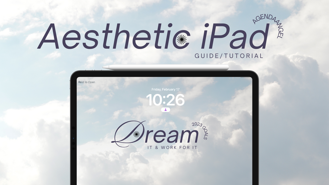 Step by Step | How to Achieve an Aesthetic iPad